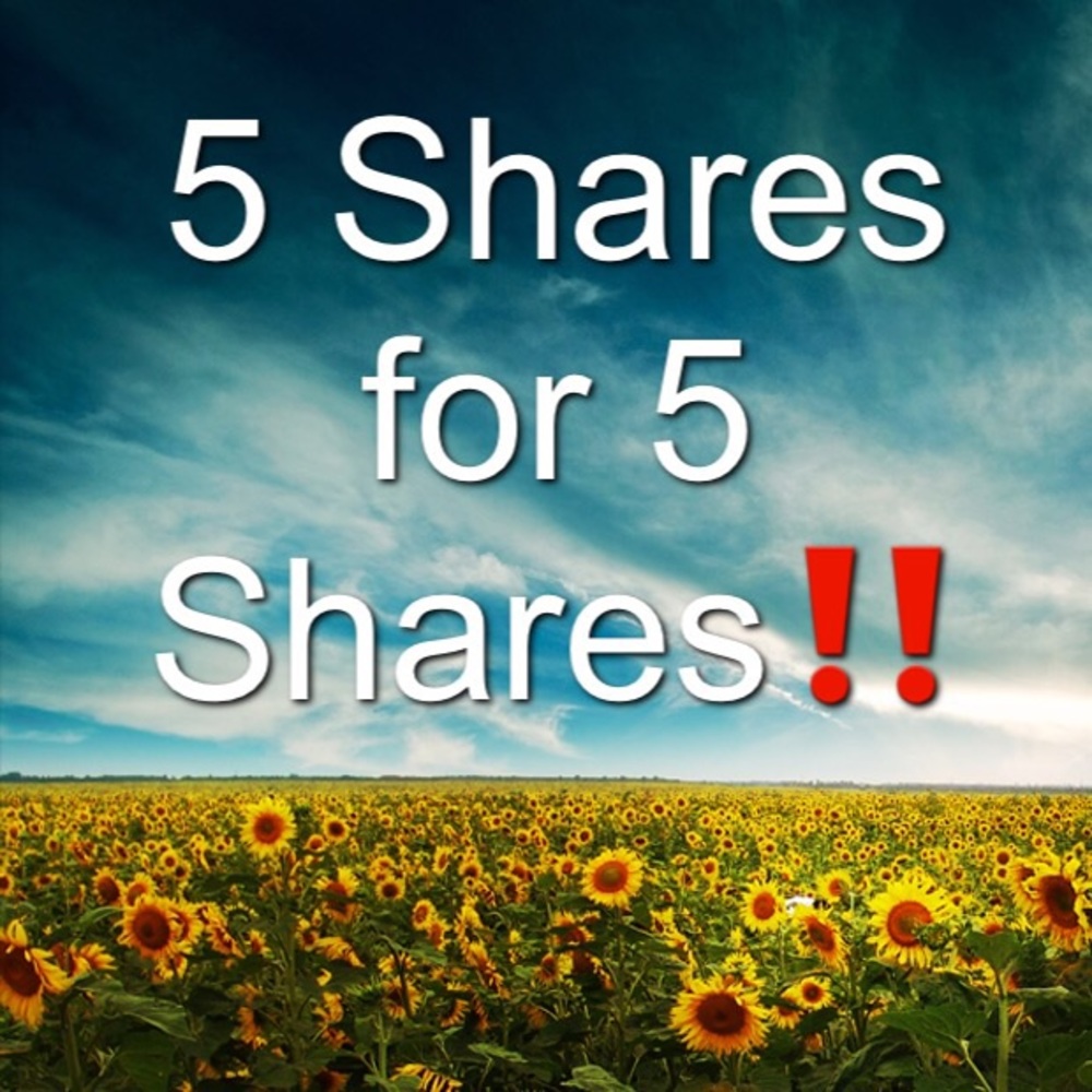 5 Shares for 5 Shares 😁